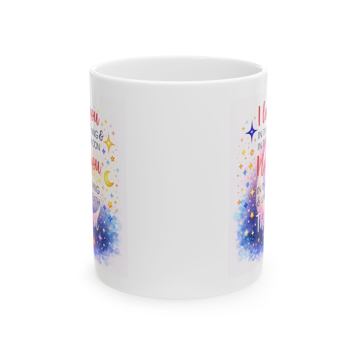 Anniversary Mug - I Love You In The Morning