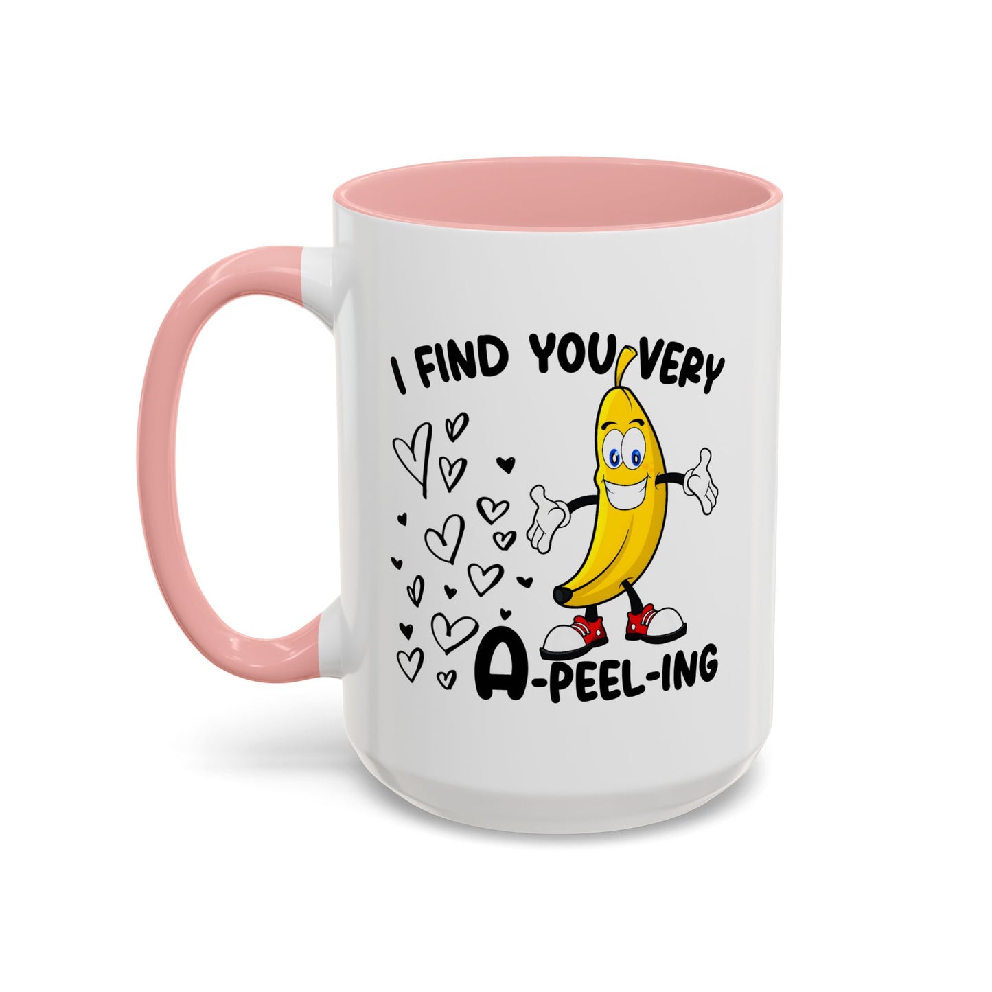Adult Mug - I Find You Very A-Peel-Ing
