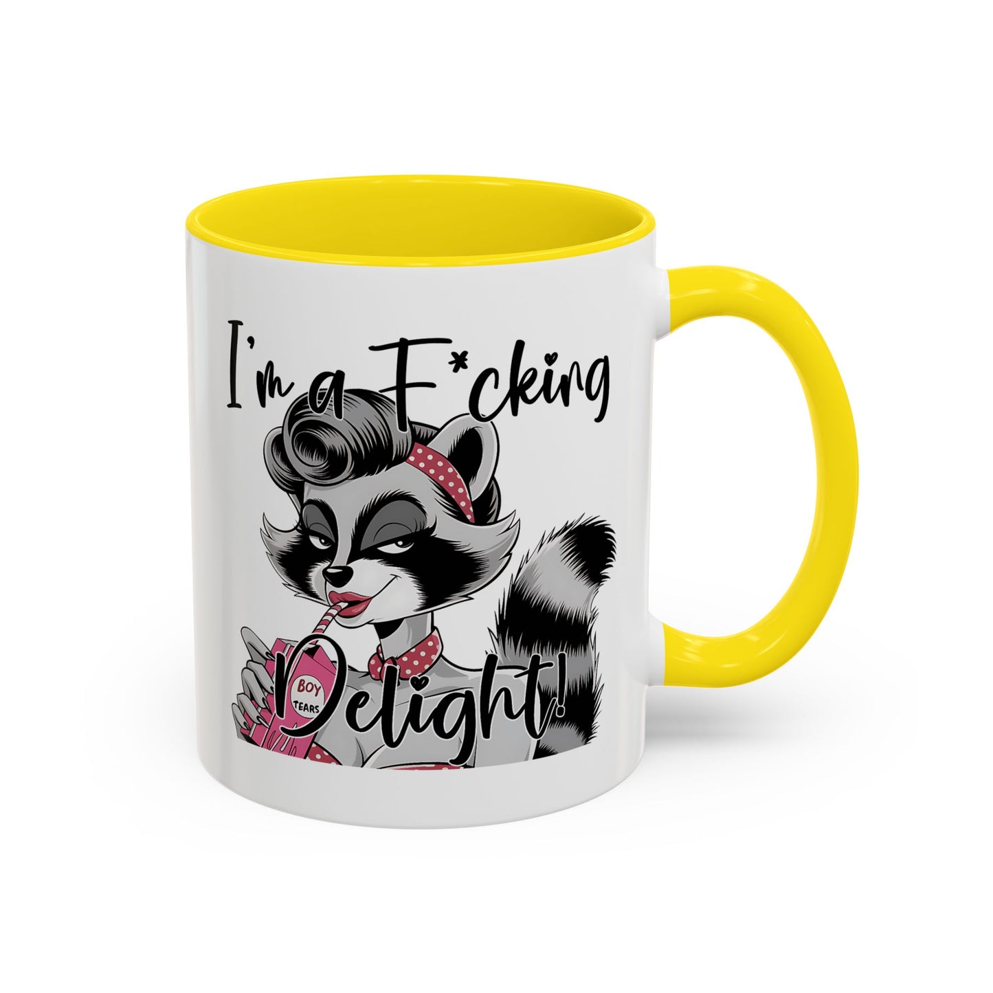 Humor Mug - I'm a F*cking Delight