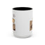 Humor Mug - I Was Here