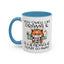 Humor Mug - You Smell Like Drama and a Headache