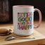 Wellness Mug - It's A Good Day