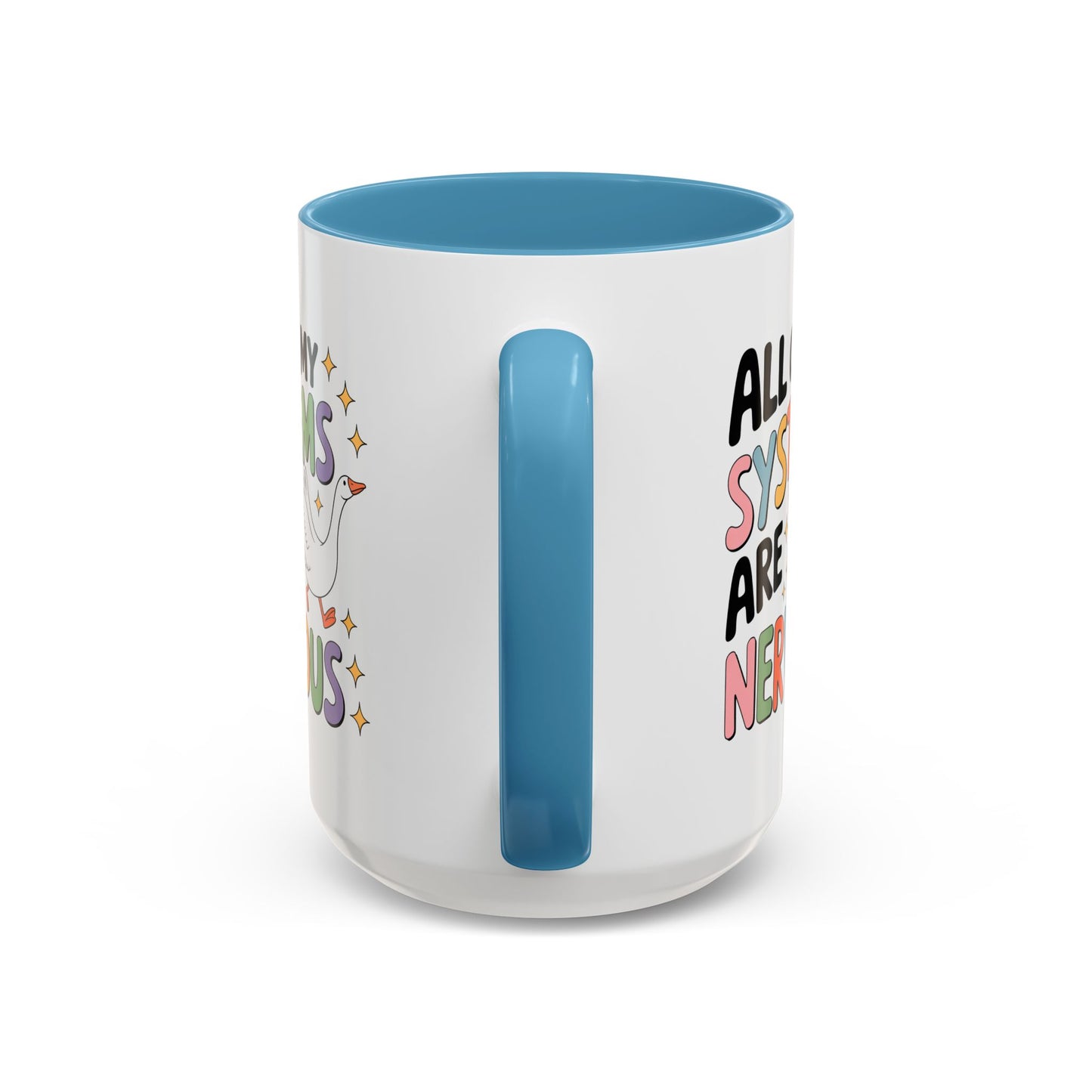 Wellness Mug - All Of My Systems