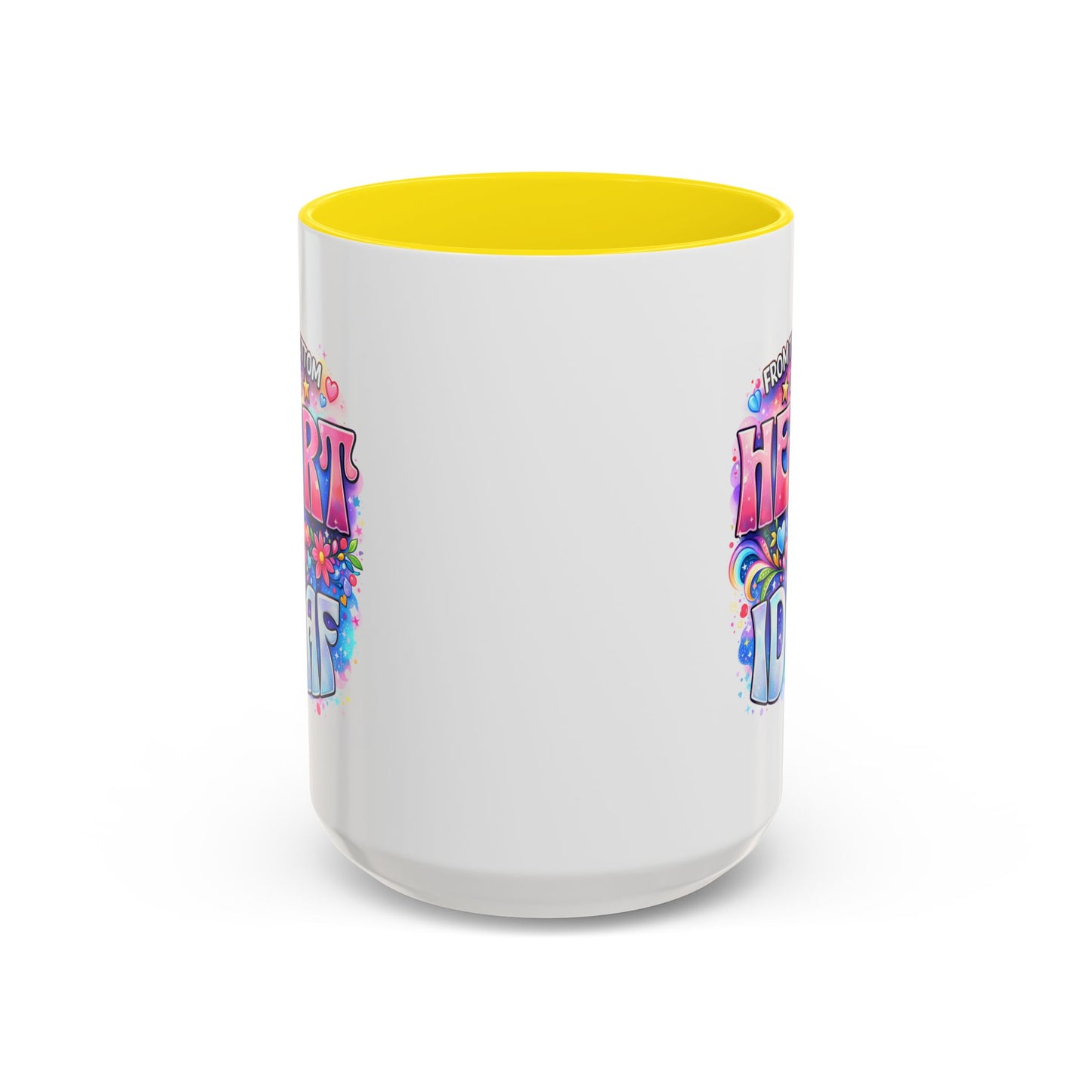 Adult Mug - From The Bottom of My Heart