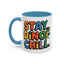 Humor mug - Stay Dino Chill