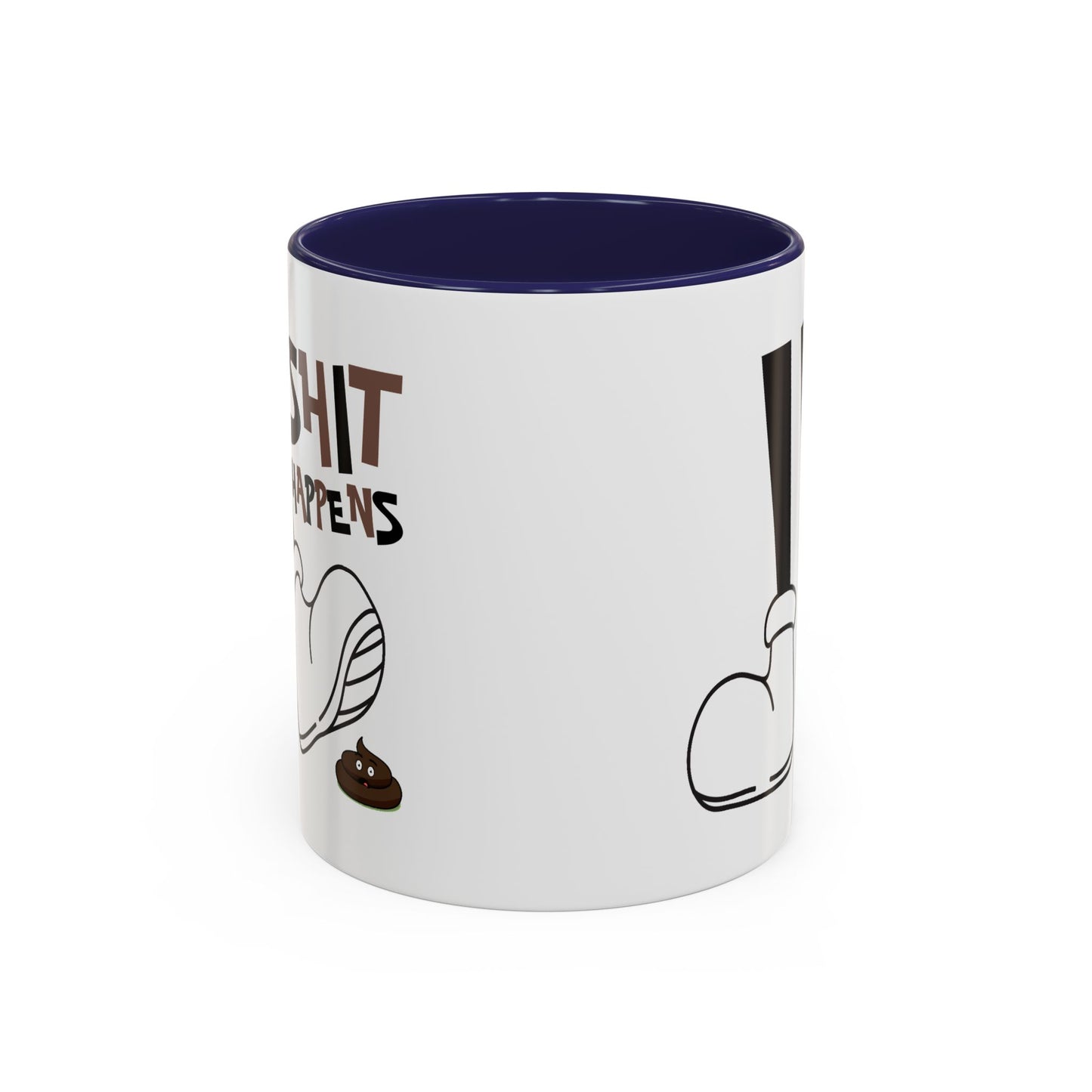 Humor Mug - Shit Happens