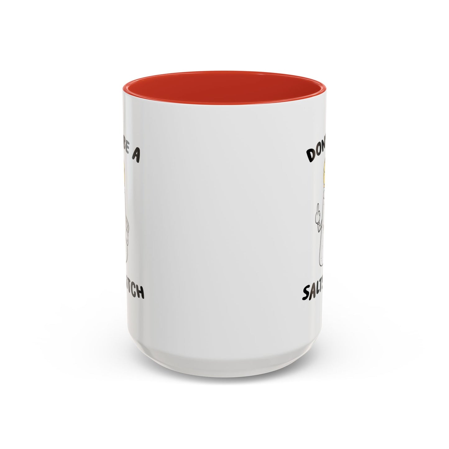 Adult Mug - Don't Be A Salty Bitch