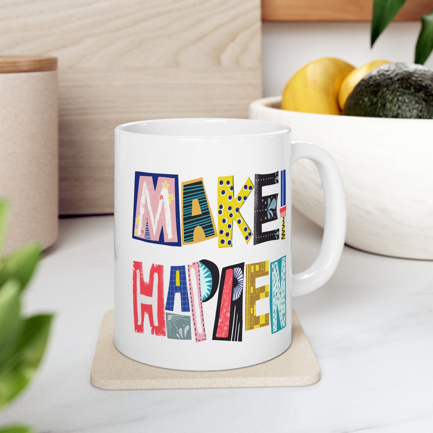Motivation Mug - Make It Happen Hand letters