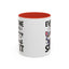 Humor Mug - Everyone Was Thinking It