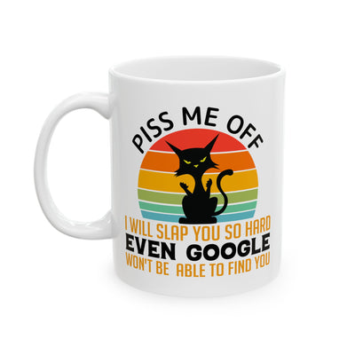 Adult Mug - Piss Me off I Will Slap You