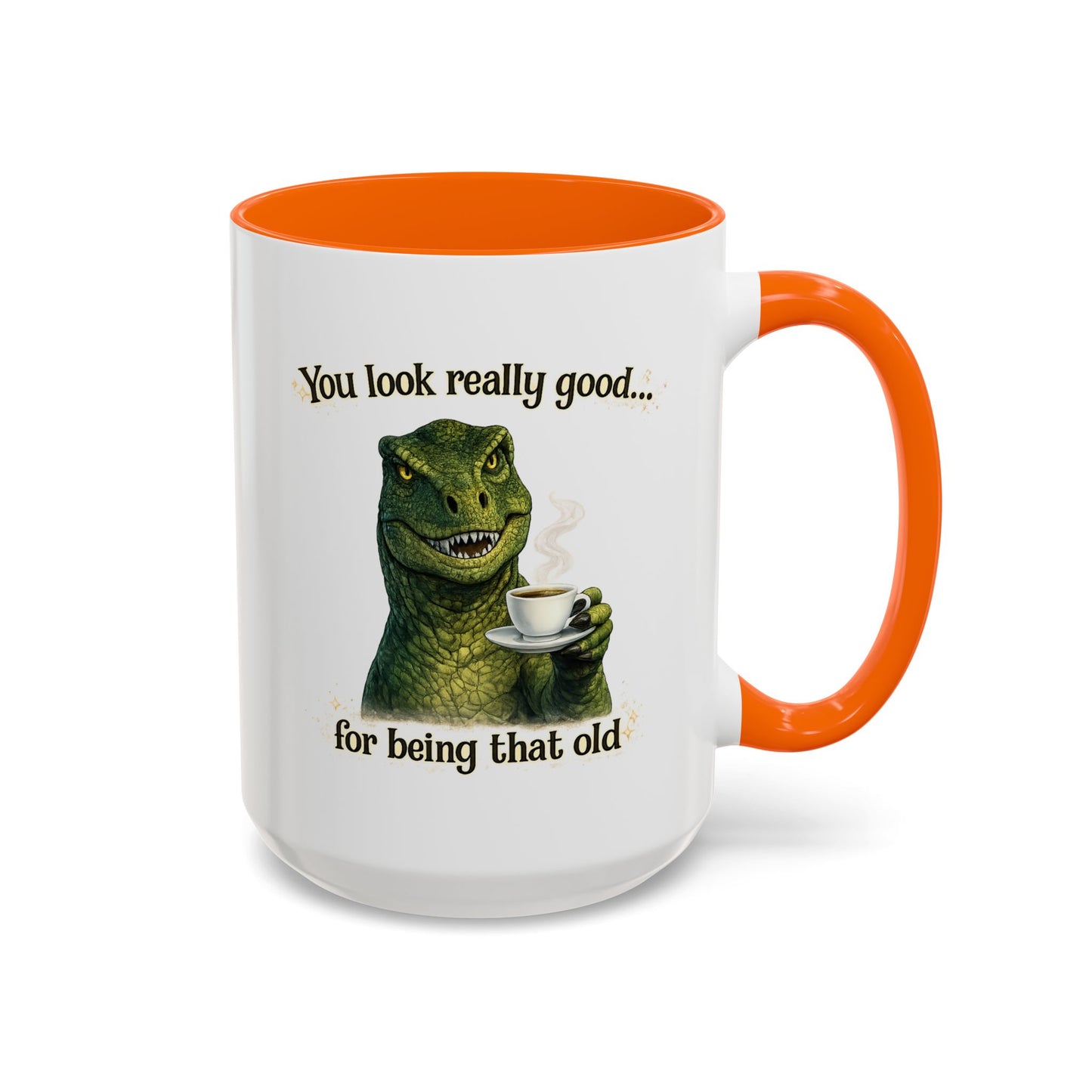 Birthday Mug - You Look Really Good