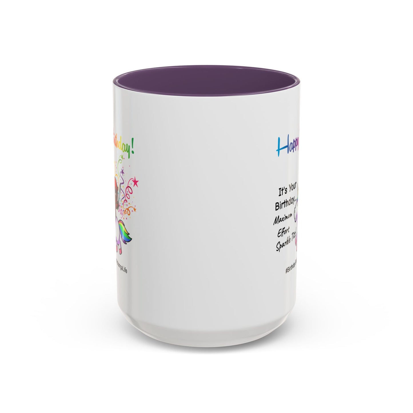 Birthday Mug - Maximum Effort
