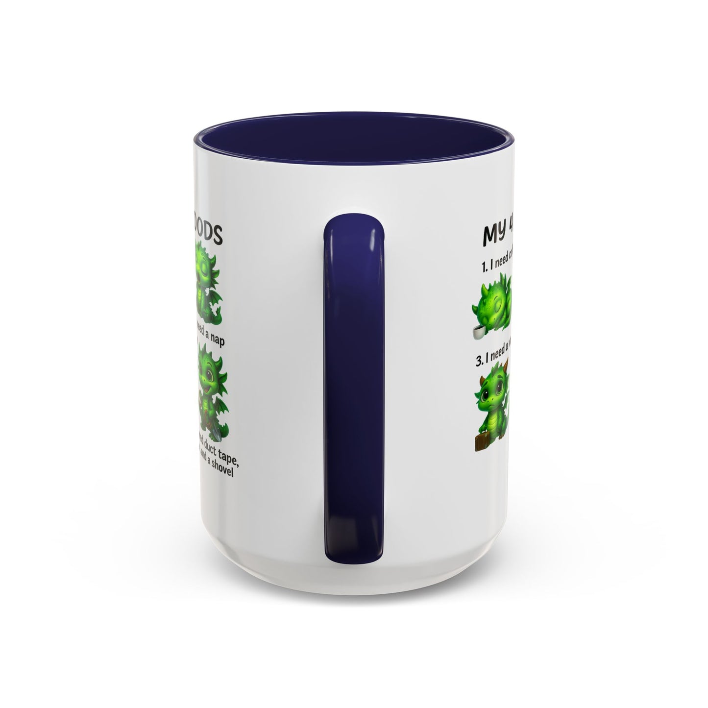 Humor Mug - My 4 Moods Dragon