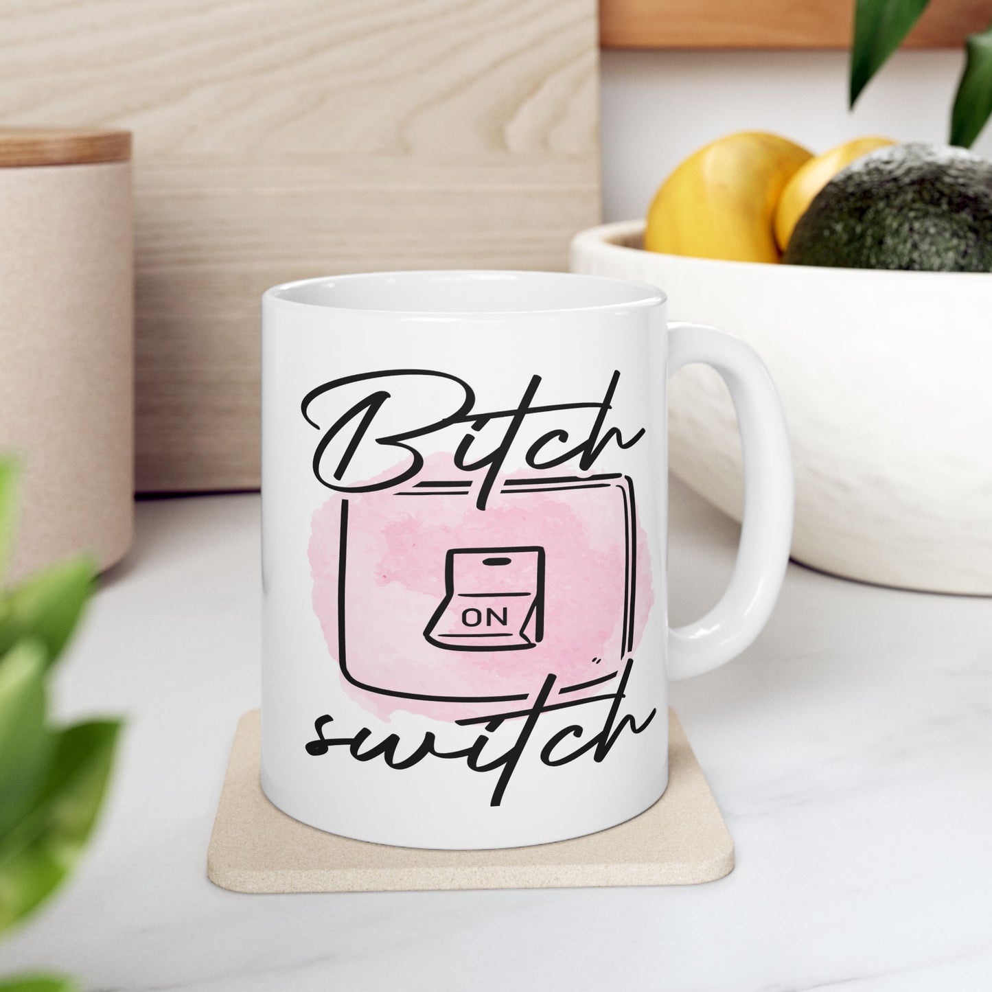 Adult Mug - Bitch Switch On