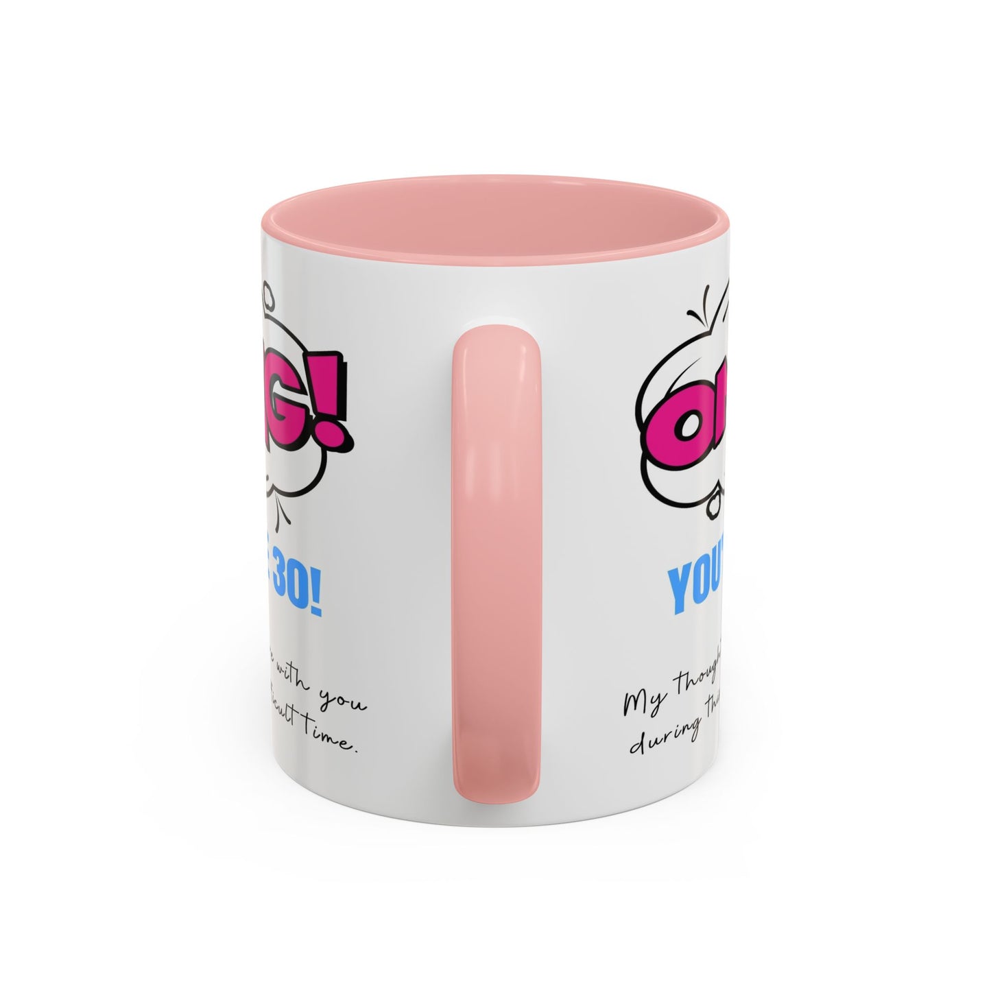 Birthday Mug - OMG! You're 30!
