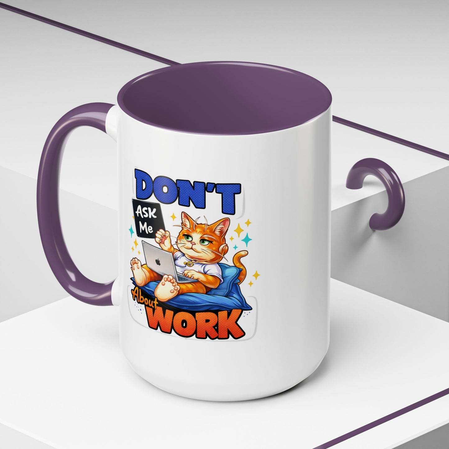 Office Mug - Don't Ask Me About Work