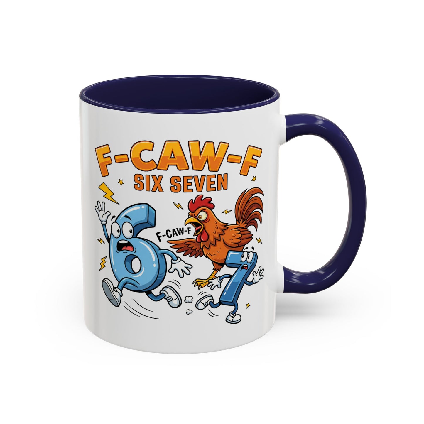 Humor Mug - F-CAW-F Six Seven