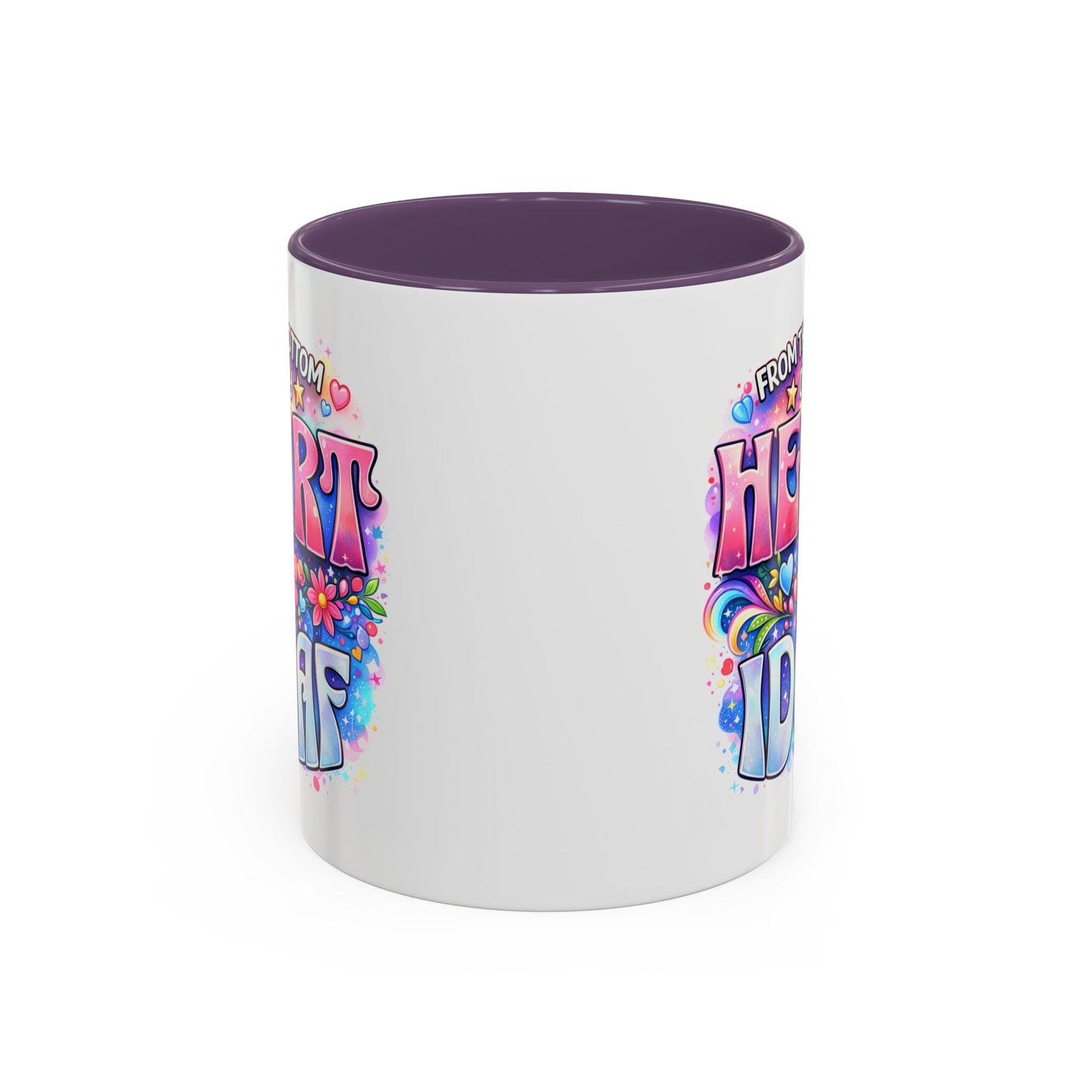 Adult Mug - From The Bottom of My Heart