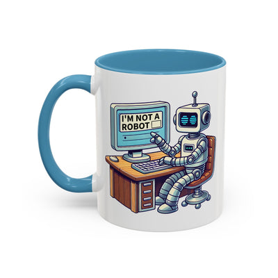 Humor Mug - I'm Not a Robot