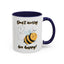 Wellness Mug - Don't Worry Bee Happy