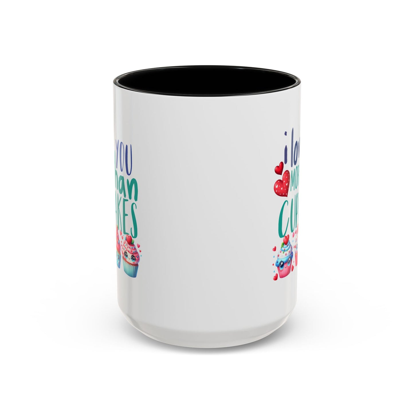 Anniversary Mug - I Love You More Than Cupcakes