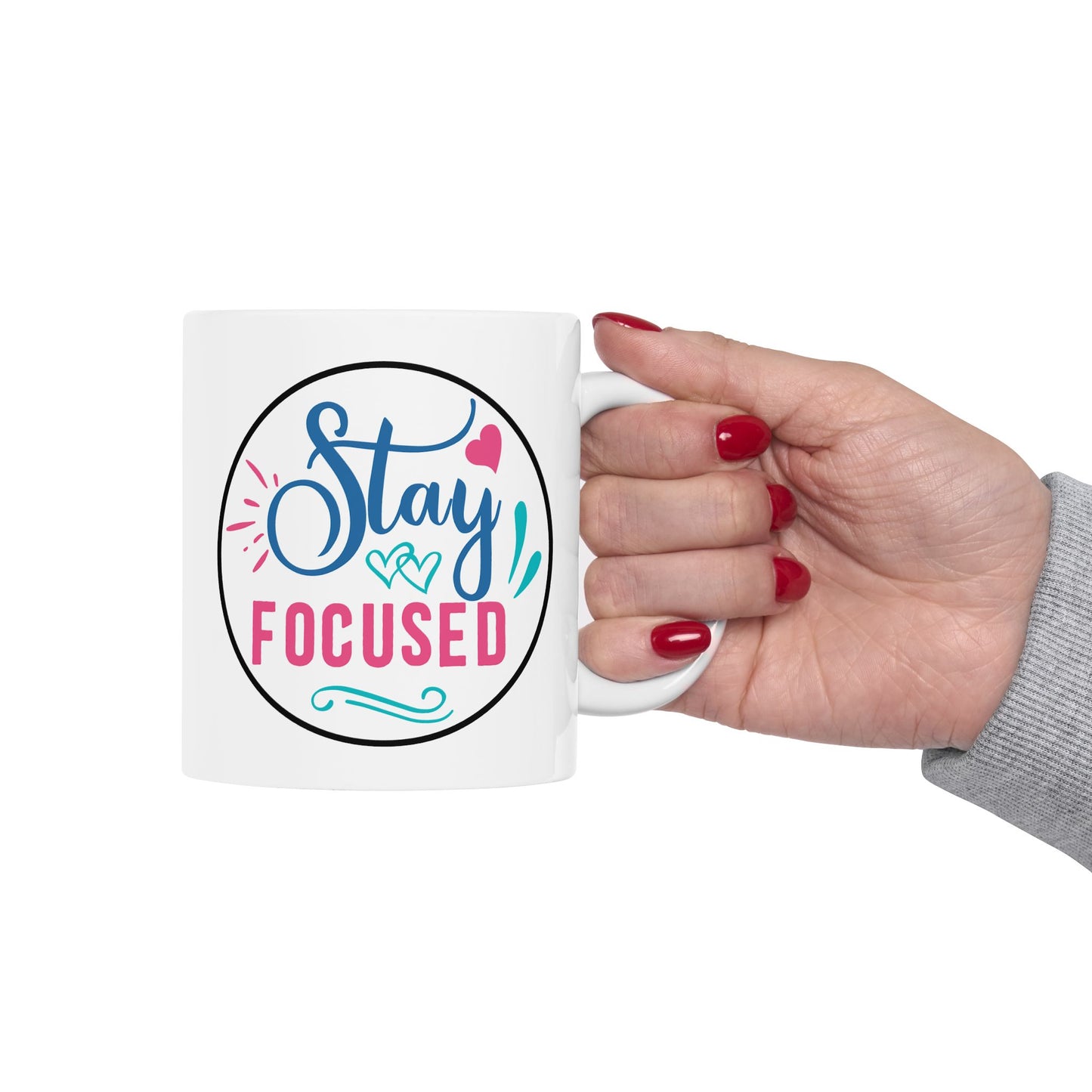 Motivation Mug - Stay Focused Circle
