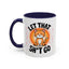 Humor Mug - Let That Sh*t Go