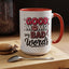 Humor Mug - Good Moms Say Bad Words