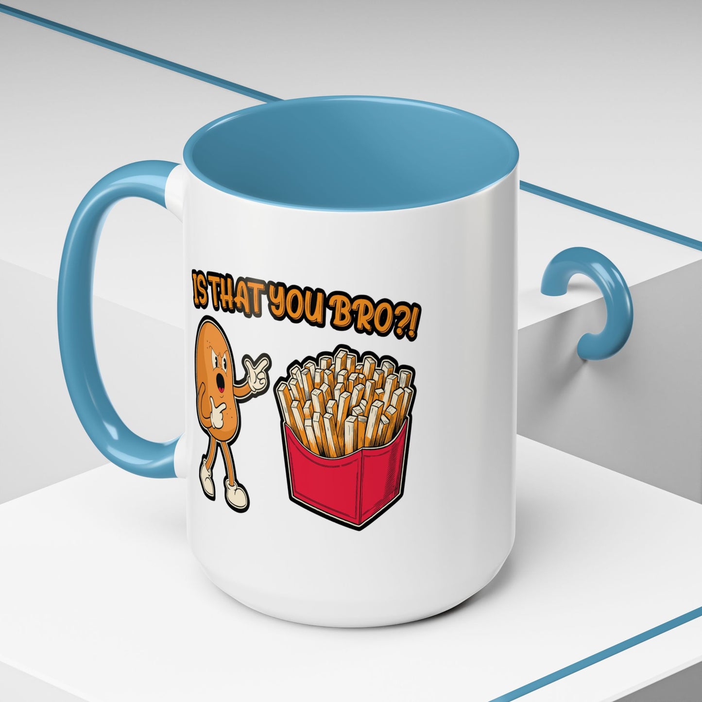 Humor Mug - Is That You Bro