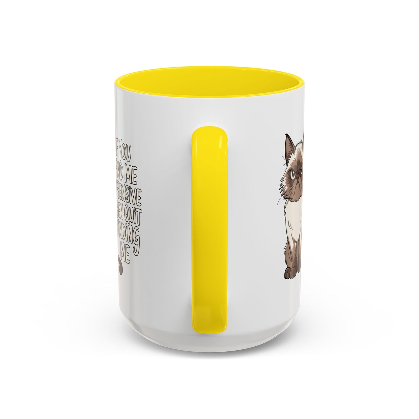 Animal Mug - If You Find Me Offensive
