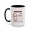 Humor Mug - I'm a good Ghoul I Deserve Good Things