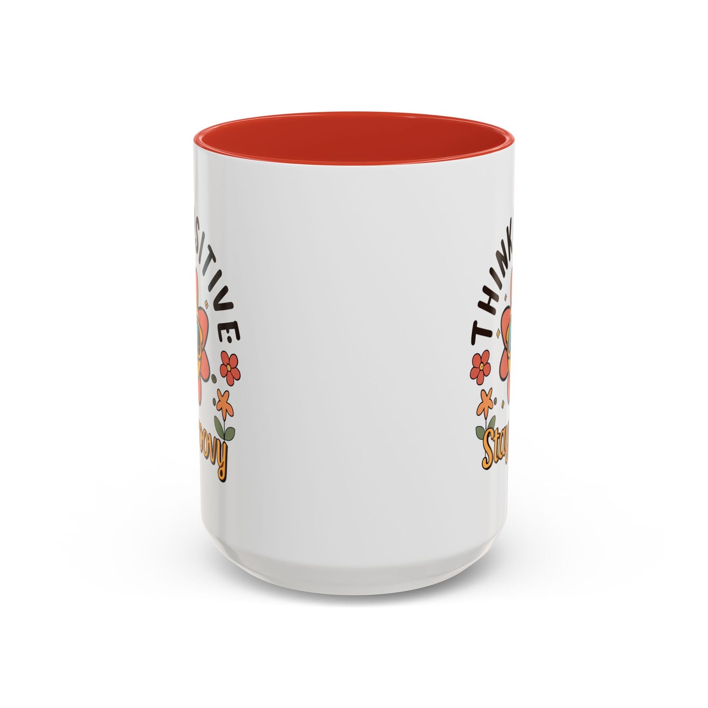 Wellness Mug - Think Positive Stay Groovy