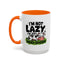 Humor Mug - I'm Not Lazy I'm Just Energy-Efficient