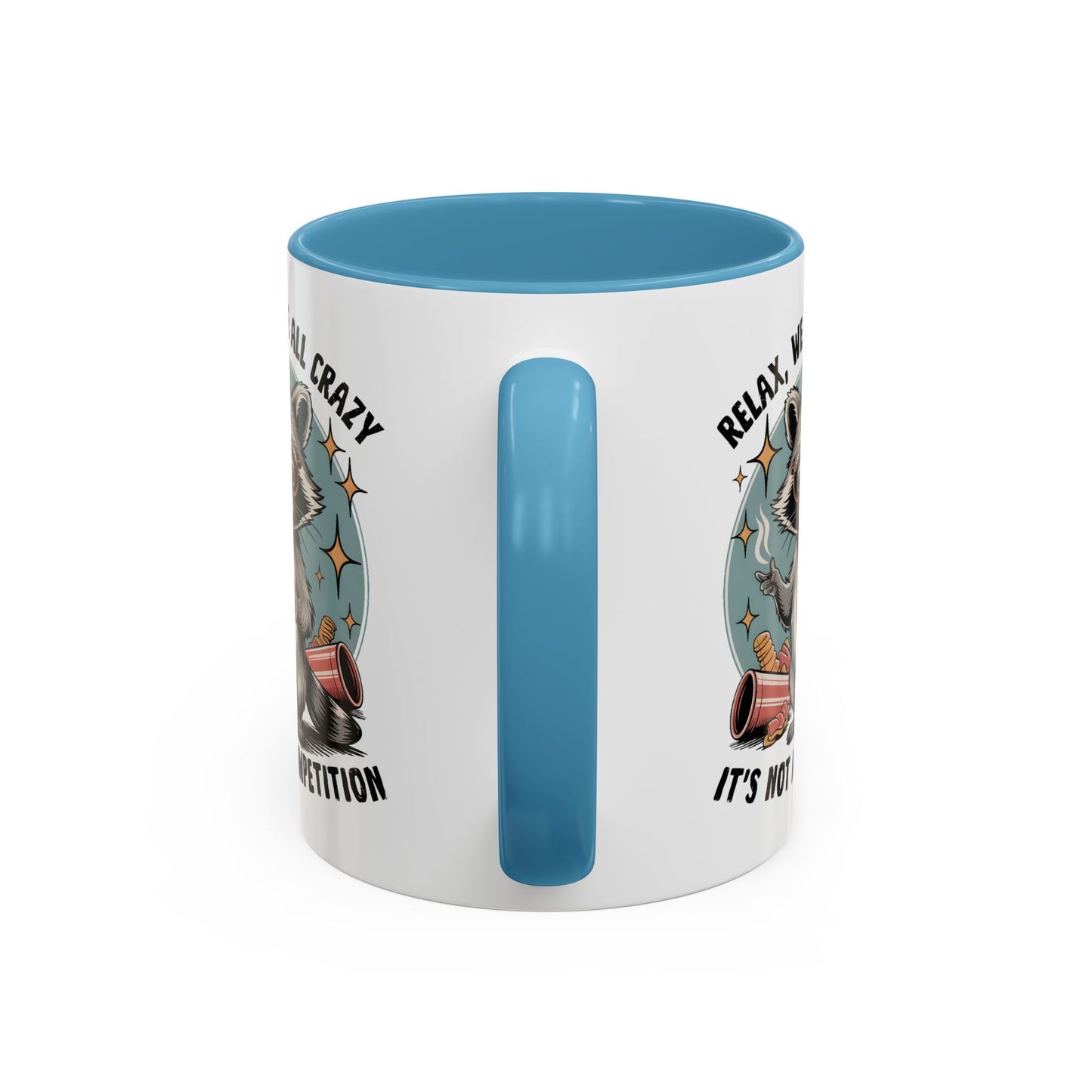 Wellness Mug - We Are All Crazy