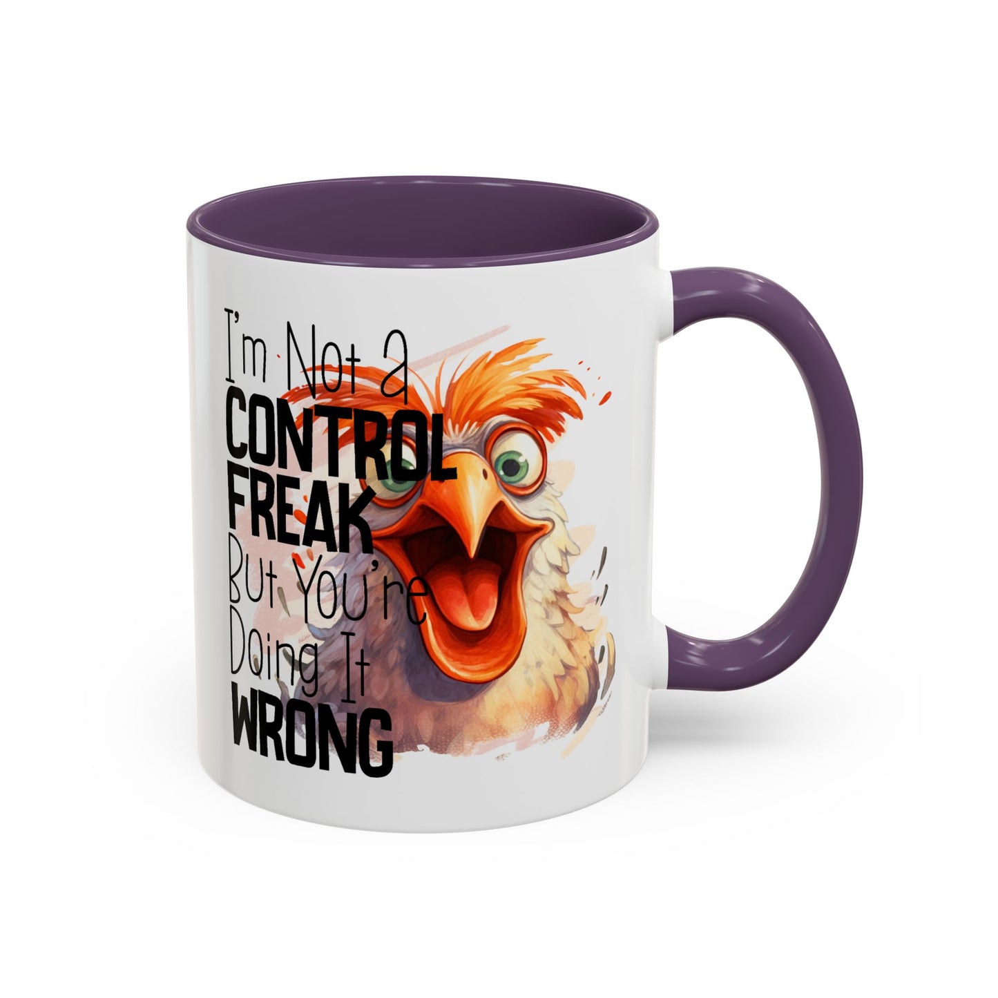 Humor Mug - I'm Not a Control Freak