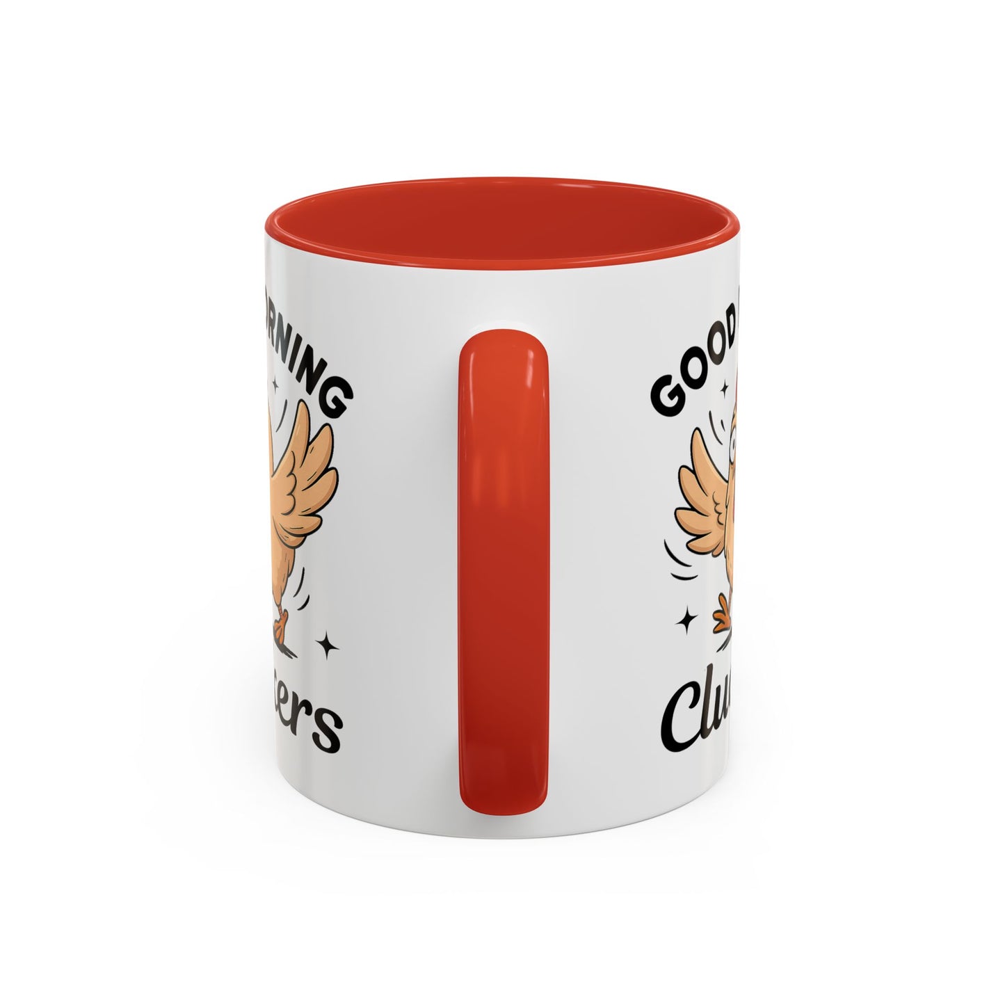 Humor Mug - Good Morning Cluckers