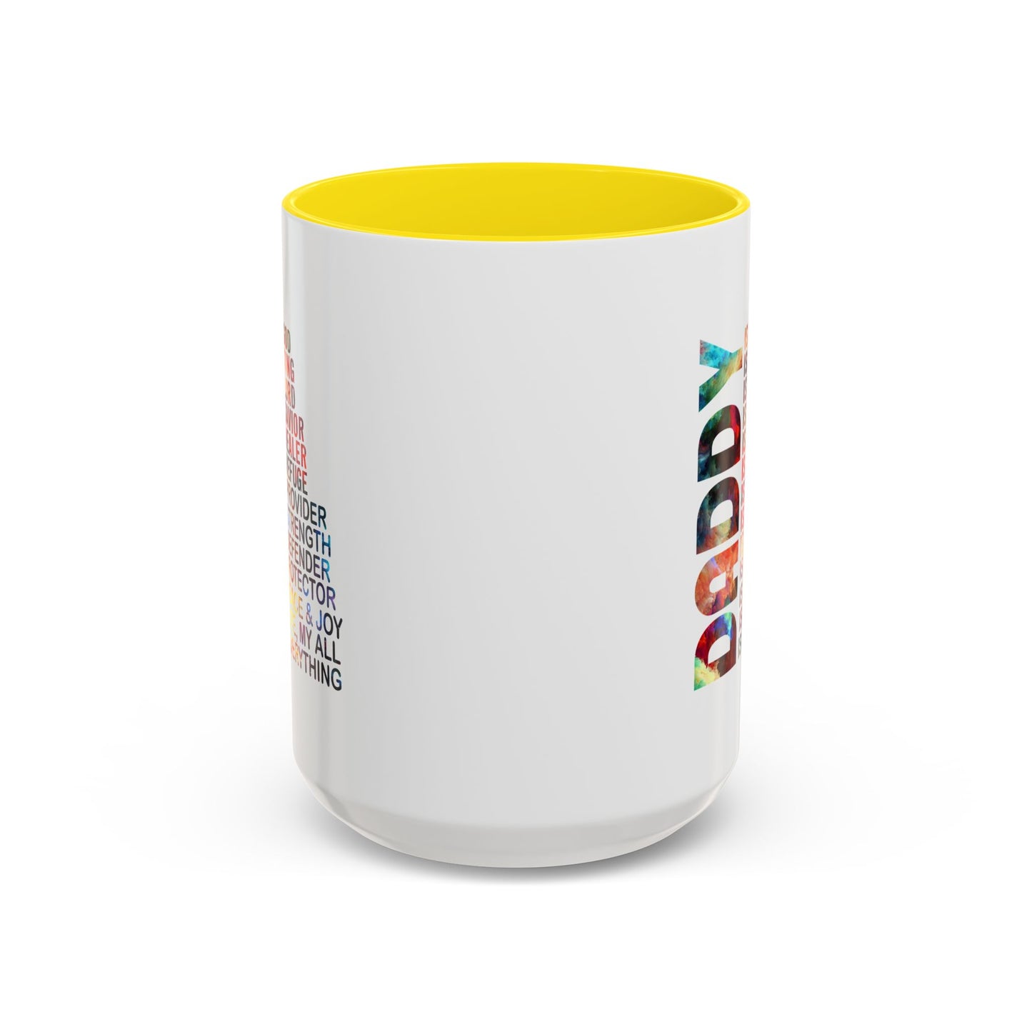 Father's Day Mug - Daddy is My Everthing