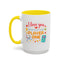 Anniversary Mug - I Love You Enough