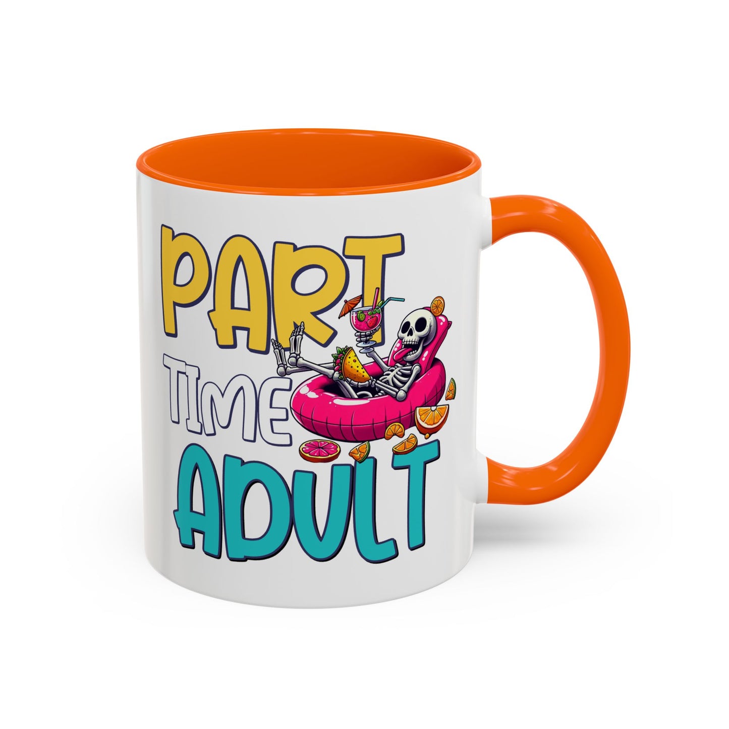 Adult Mug - Part-Time Adult
