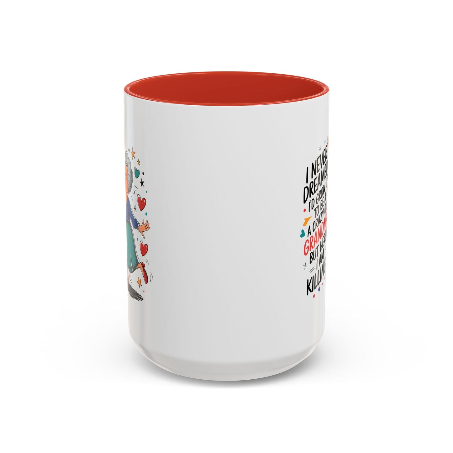 Humor Mug - I Never Dreamed I'd Grow Up