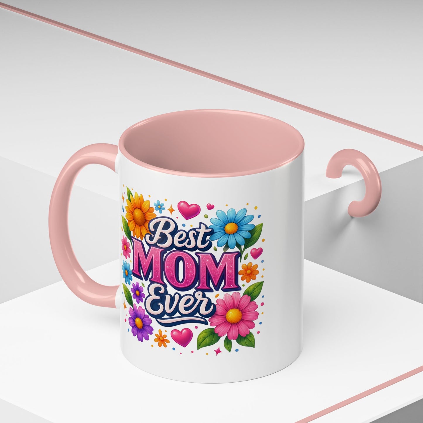 Mother's Day Mug - Best Mom Ever Flowers