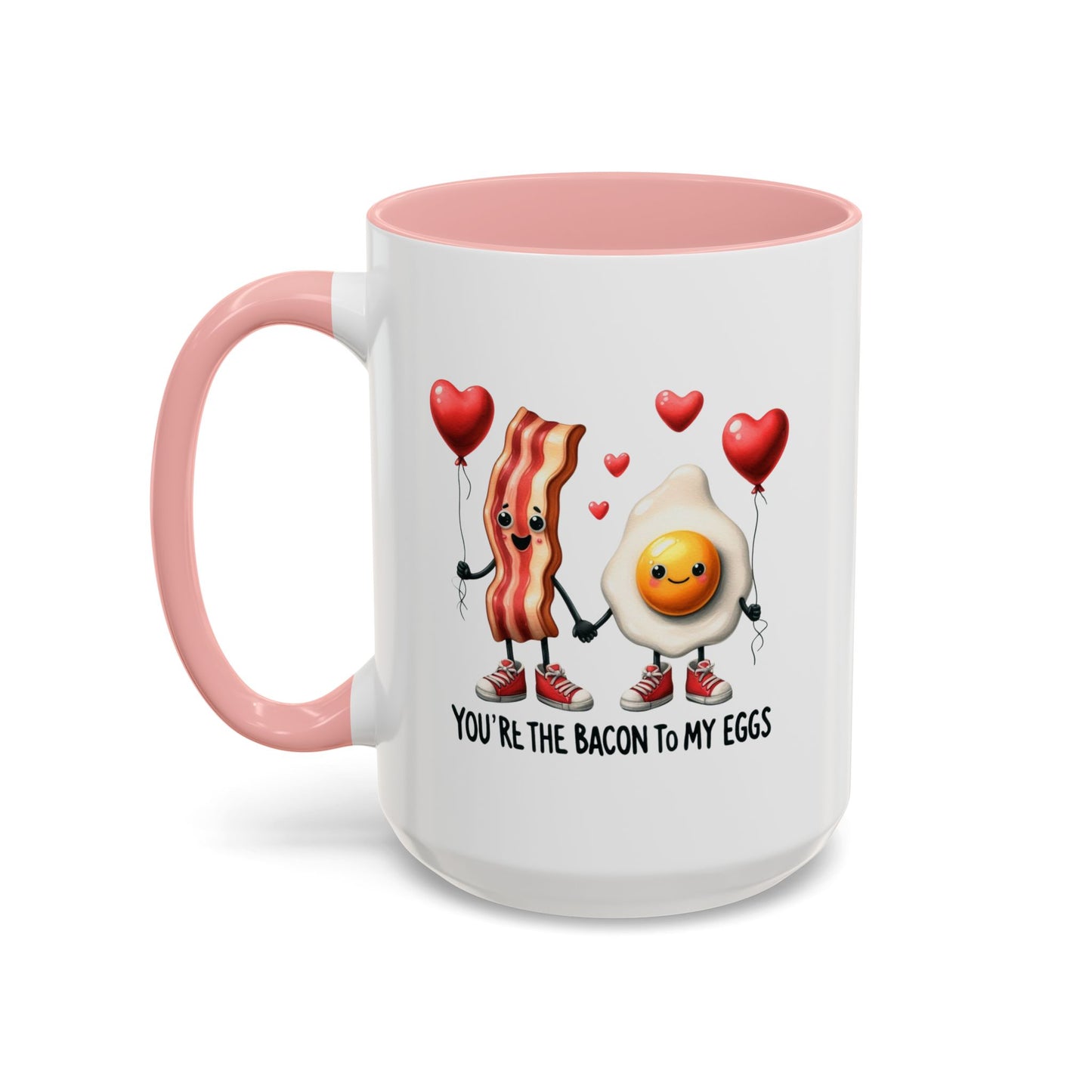 Anniversary Mug - You're The Bacon To My Eggs