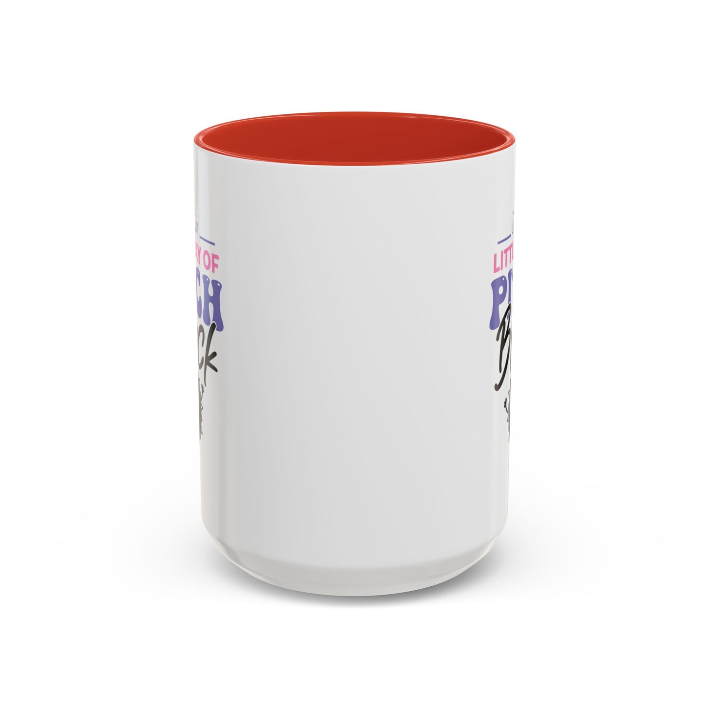 Humor Mug -I'm Just a Little Ray of Pitch Black