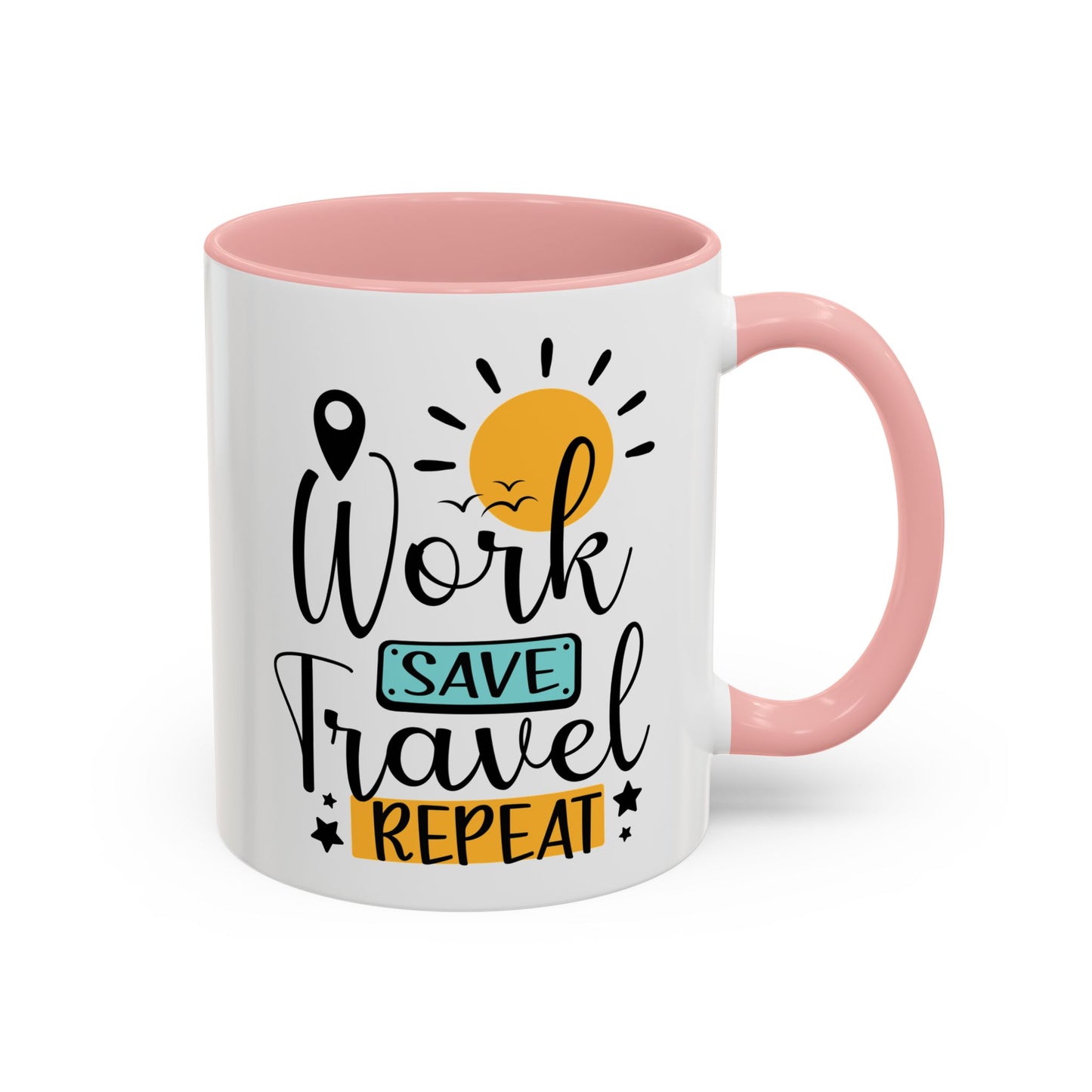 Adventure Mug - Work Save Travel Repeat