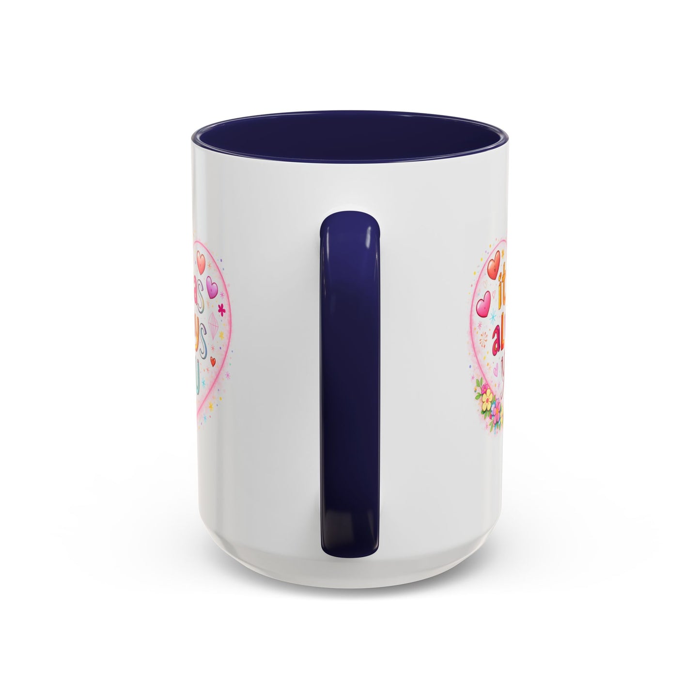 Anniversary Mug - It Was Always You