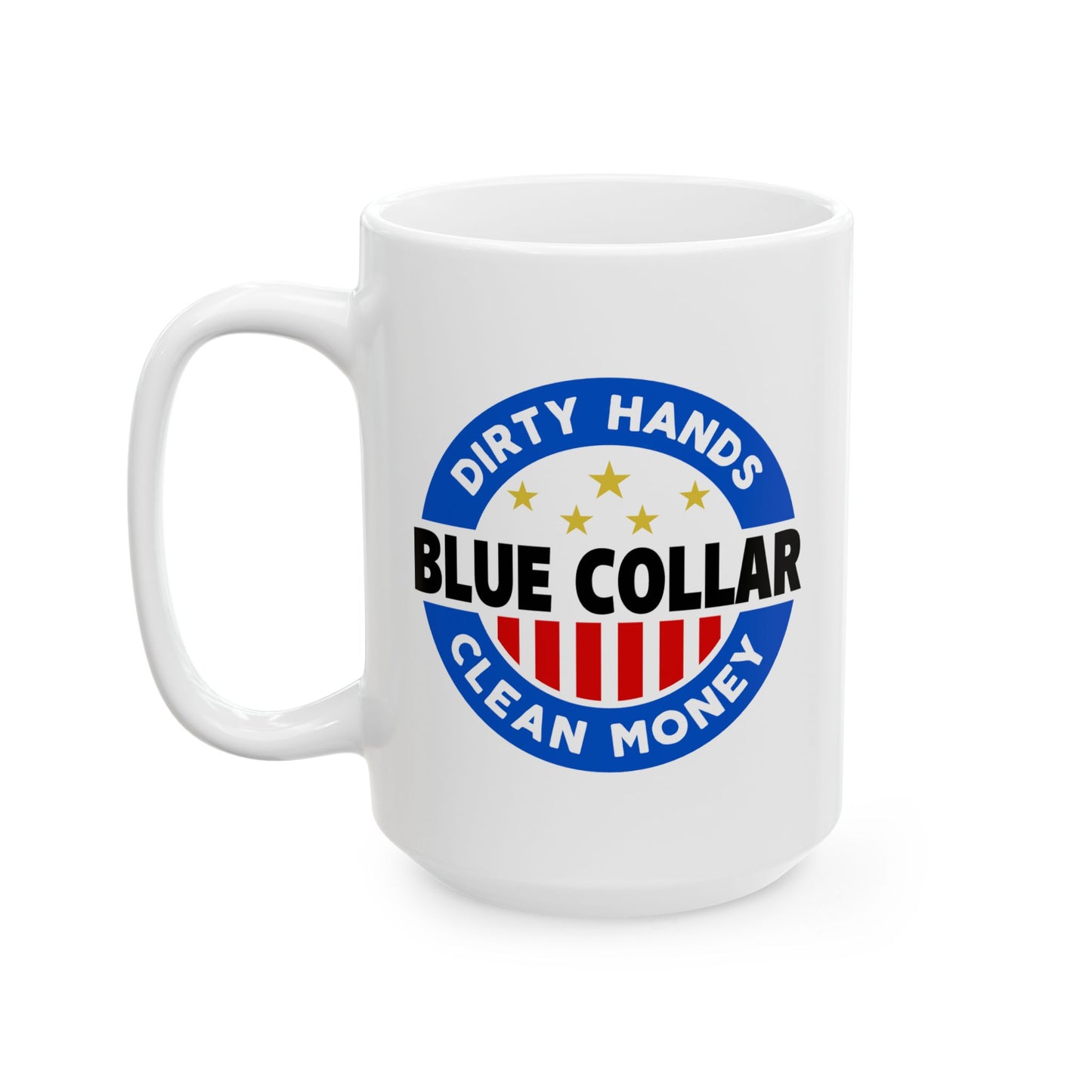 Humor Mug - Blue Collar