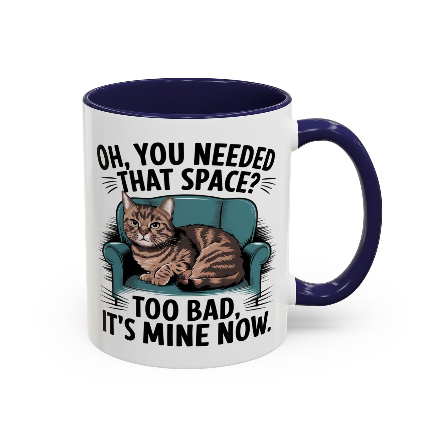 Animal Mug - Oh, You Needed That Space?