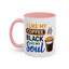 Humor Mug - I Like My Coffee