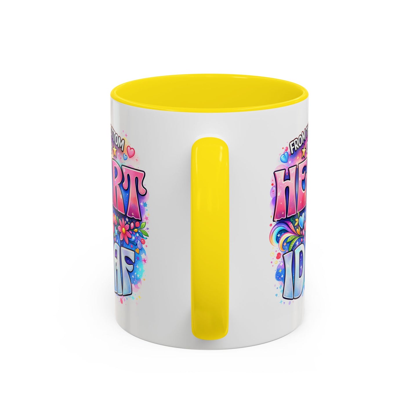 Adult Mug - From The Bottom of My Heart