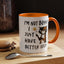 Humor Mug -I'm Not Bossy I Just Have Better Ideas